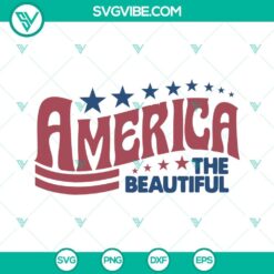4th Of July, SVG Files, America The Beautiful SVG Files, Stars And Stripes SVG 10