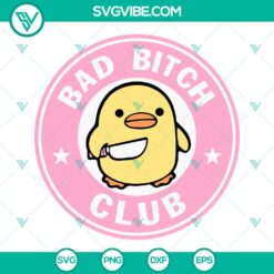 Animals, SVG Files, Bad Bitch Club Duck With Knife SVG Images, Funny Duckie SVG 14