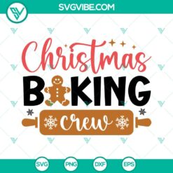 Christmas, SVG Files, Christmas Baking Crew SVG Images PNG DXF EPS Cut Files 8