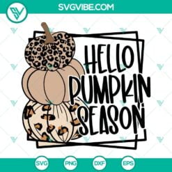 Fall, Halloween, Seasons, SVG Files, Hello Pumpkin Season SVG Images, Leopard 12
