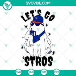 Halloween, Sports, SVG Files, Let’s Go Astros SVG Files, Boo Ghost Houston 1