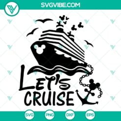 Disney, SVG Files, Lets Cruise SVG Images, Disney Cruise Trip SVG Images, 5