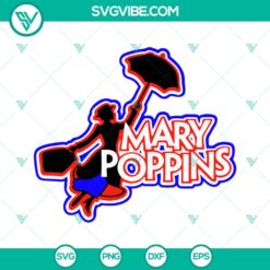 Movies, SVG Files, Mary Poppins SVG Download PNG DXF EPS Digital Download   3