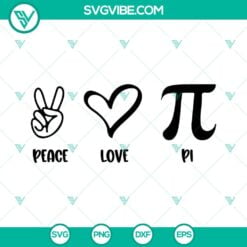Pi Day, SVG Files, Peace Love Pi SVG Download, Math Teacher SVG Files, Funny 7