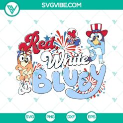 4th Of July, Disney, SVG Files, Red White Bluey SVG Image, Bluey Bingo Dancing 12