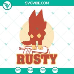 Disney, SVG Files, Rusty Bluey SVG File, Bluey Dog Friends SVG Download PNG DXF 9