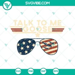 Movies, SVG Files, Talk To Me Goose American Flag SVG Download, Top Gun SVG 9