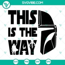 Movies, SVG Files, The Mandalorian Helmet SVG Download, This Is The Way SVG 6