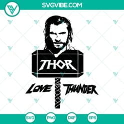 Movies, SVG Files, Thor Love and Thunder SVG Files, Thor Hammer SVG File, Thor 11