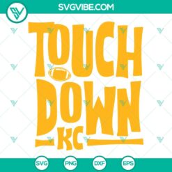 Football, Sports, SVG Files, Touchdown KC SVG Image, Kansas City Chiefs SVG 5