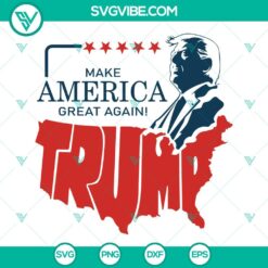 Donald Trump, SVG Files, Trump Make America Great Again SVG Download, MAGA SVG 1